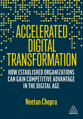 Accelerated Digital Transformation | Digital Transformation Book in 2023